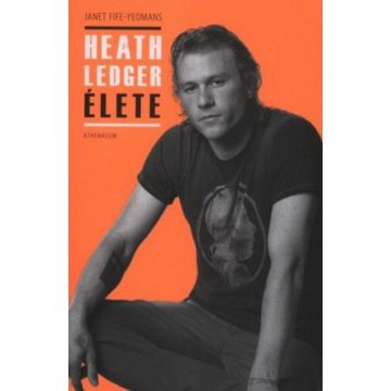 Janet Fife-Yeomans: Heath Ledger élete
