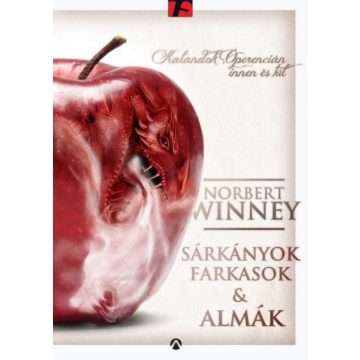 Norbert Winney: Sárkányok, farkasok és almák