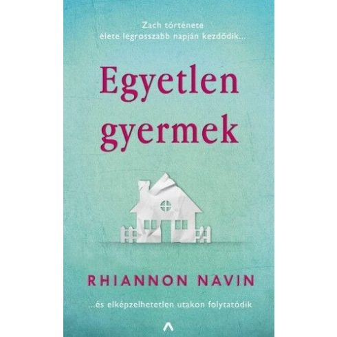 Rhiannon Navin: Egyetlen gyermek