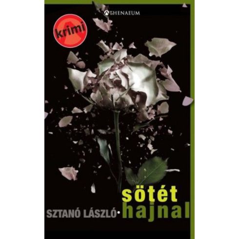 Sztanó László: Sötét hajnal