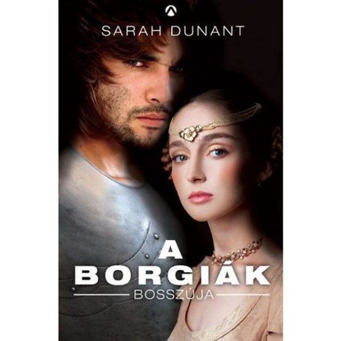 Sarah Dunant: A Borgiák bosszúja