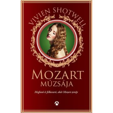 Vivien Shotwell: Mozart múzsája