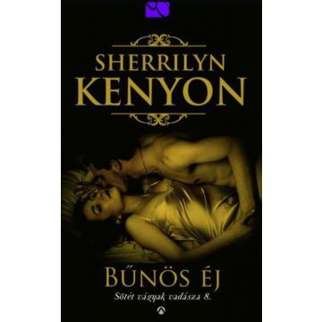 Sherrilyn Kenyon: Bűnös éj - Sötét vágyak vadásza 8.