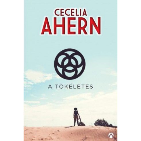 Cecelia Ahern: A tökéletes