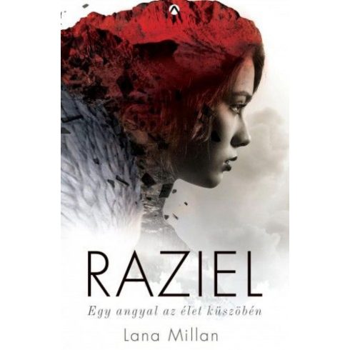 Lana Millan: Raziel - Egy angyal az élet küszöbén