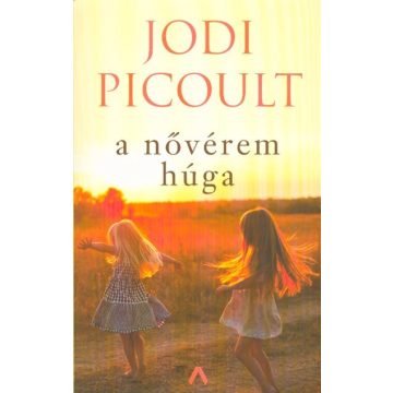 Jodi Picoult: A nővérem húga
