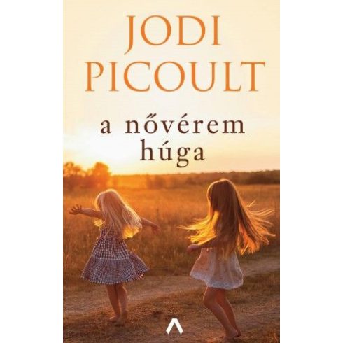 Jodi Picoult: A nővérem húga