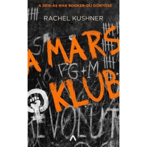 Rachel Kushner: A Mars klub