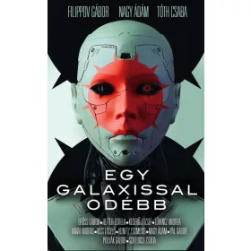 Filippov Gábor: Egy galaxissal odébb