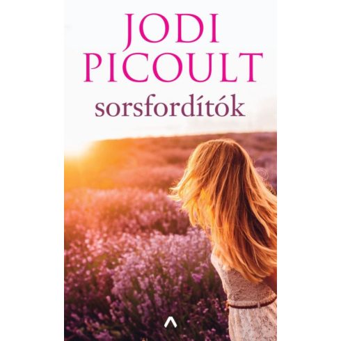 Jodi Picoult: Sorsfordítók