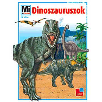 OPPERMANN JOACHIM: Dinoszauruszok - Mi micsoda 29. kötet