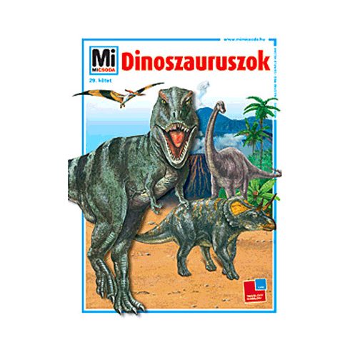 OPPERMANN JOACHIM: Dinoszauruszok - Mi micsoda 29. kötet