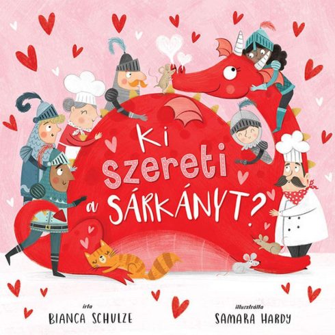 Bianka Schulze: Ki szereti a sárkányt?