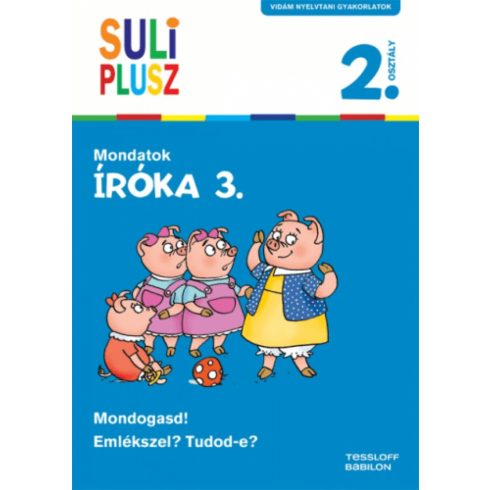 Bozsik Rozália: Suli Plusz - Íróka 3.