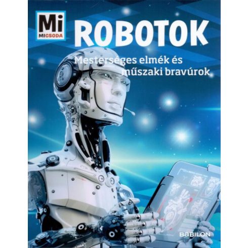 Bernd Flessner: Mi micsoda - Robotok