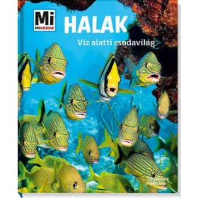 Nicolai Schirawski: Halak - Víz alatti csodavilág