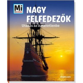 Karin Finan: Nagy felfedezők - Utazás az ismeretlenbe