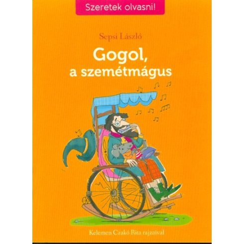 Sepsi László: Gogol, a szemétmágus