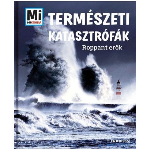 Manfred Baur: Természeti katasztrófák - Roppant erők