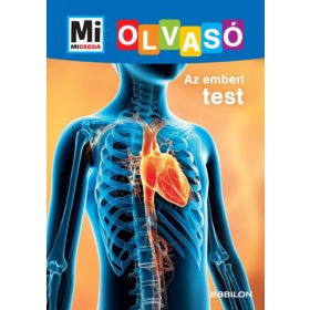 Christina Braun: Az emberi test - Mi Micsoda Olvasó
