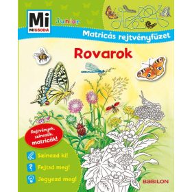   Tatjana Marti: Rovarok - Mi MICSODA Junior Matricás rejtvényfüzet