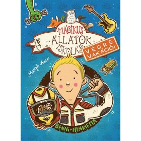   Margit Auer: Mágikus állatok iskolája-Végre vakáció 5. – Benni és Henrietta