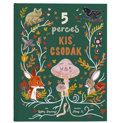 Gaby Dawnay: 5 perces kis csodák