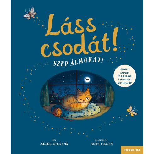 Rachel Williams: Láss csodát! Szép álmokat!