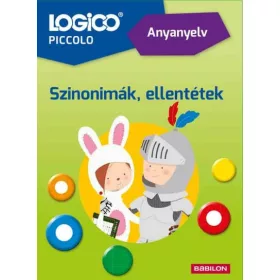   Gáll Edina: Logico Piccolo 5421a - Anyanyelv: Szinonimák, ellentétek