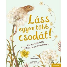 Laura Brand: Láss egyre több csodát!