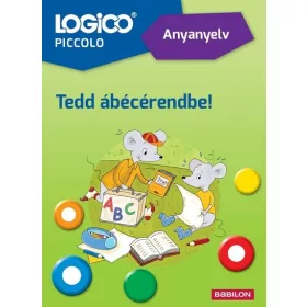   Kristen Arold: Logico Piccolo 3314a - Anyanyelv: Tedd ábécérendbe!