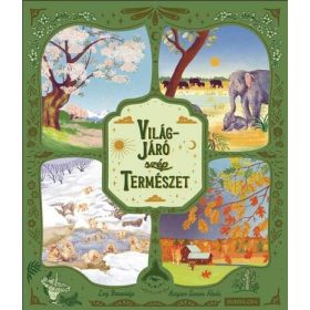   Lucy Brownridge: Világjáró szép természet - Körbeforgó szép természet