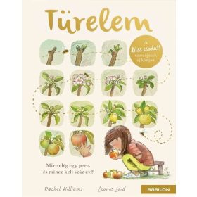   Rachel Williams: Türelem - Mire elég egy perc és mihez kell száz év?