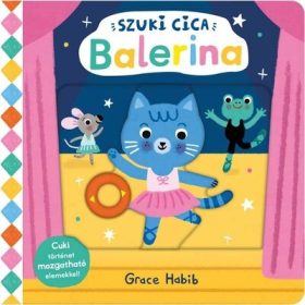   Grace Habib: Szuki cica - Balerina - mozgatható elemekkel - Szuki cica