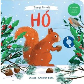   Lucile Ahrweiller: Tipegő figyelő - Hó - Csúszkák minden oldalon