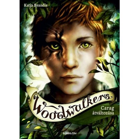 Előrendelhető: Katja Brandis: Woodwalkers 1. - Carag átváltozása