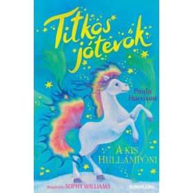 Paula Harrison: A kis hullámpóni - Titkos jótevők