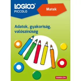   Ellen Basten: LOGICO Piccolo - Matek: Adatok, gyakoriság, valószínűségszámítás