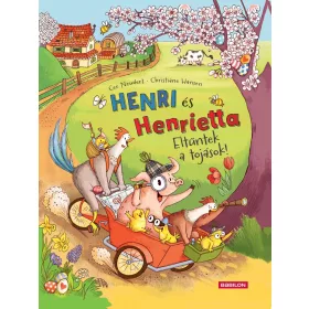 Cee Neudert: Henri és Henrietta - Eltűntek a tojások!