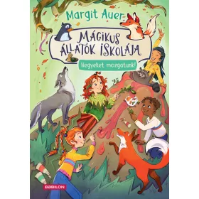   Előrendelhető: Margit Auer: Mágikus állatok iskolája 16. - Hegyeket mozgatunk!