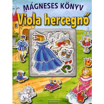 Lisa Maurer: Mágneses könyv - Viola hercegnő