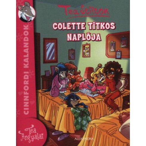 Tea Stilton: Colette titkos naplója