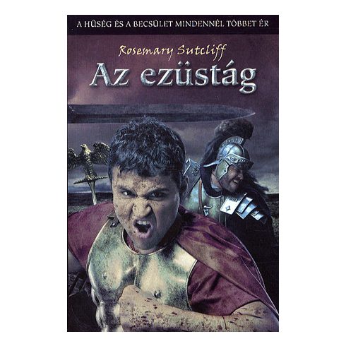 Rosemary Sutcliff: Az ezüstág