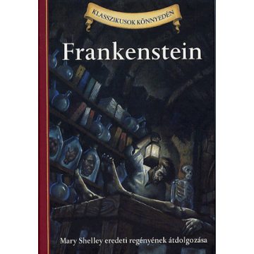 Deanna McFadden, Mary Shelley: Frankenstein