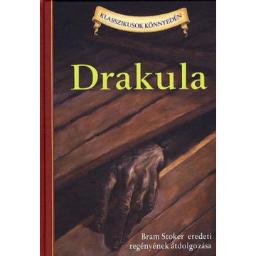Bram Stoker, Tania Zamorsky: Drakula
