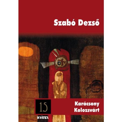 SZABÓ DEZSŐ: KARÁCSONY KOLOZSVÁRT - ARANYRÖG KÖNYVTÁR 15.