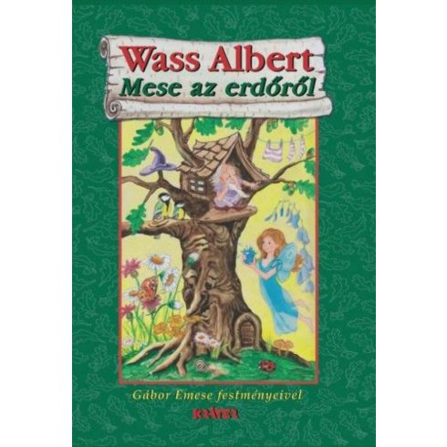 Wass Albert: Mese az erdőről
