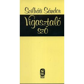 Szilháti Sándor: Vigasztaló szó (antikvár)