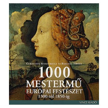 Béresi Csilla, Christiane Stukenbrock: 1000 mestermű