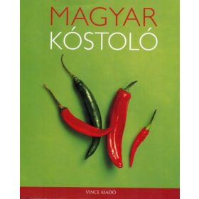 Gergely Anikó: Magyar kóstoló